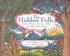 Couverture du livre « The Hidden Folk » de Lise Lunge-Larsen aux éditions Houghton Mifflin Harcourt