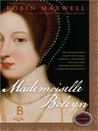 Couverture du livre « Mademoiselle Boleyn » de Maxwell Robin aux éditions Penguin Group Us