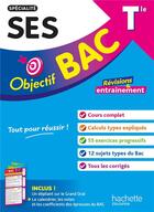 Couverture du livre « Objectif bac : Spécialité SES ; Terminale ; Révisions & entraînement » de Marion Navarro aux éditions Hachette Education