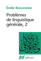 Couverture du livre « Problèmes de linguistique générale t.2 » de Emile Benveniste aux éditions Gallimard