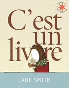 Couverture du livre « C'est un livre » de Lane Smith aux éditions Gallimard-jeunesse