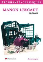 Couverture du livre « Manon Lescaut » de Abbe Prevost aux éditions Flammarion