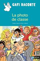 Couverture du livre « La photo de classe » de Merel et Didier Jean aux éditions Nathan