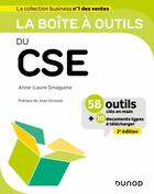 Couverture du livre « La boîte à outils ; du CSE (2e édition) » de Anne-Laure Smaguine aux éditions Dunod