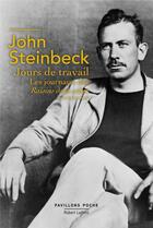 Couverture du livre « Jours de travail » de John Steinbeck aux éditions Robert Laffont