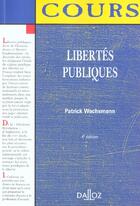 Couverture du livre « Libertes Publiques ; 4e Edition » de Patrick Wachsmann aux éditions Dalloz