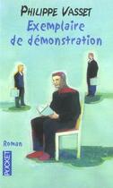 Couverture du livre « Exemplaire De Demonstration » de Philippe Vasset aux éditions Pocket