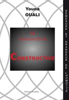 Couverture du livre « La transgression constructive ; démesure et grandeur de l'homoïté » de Youna Ouali aux éditions Amalthee