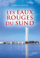 Couverture du livre « Les eaux rouges du sund » de Anthony Kettela aux éditions Amalthee