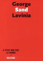Couverture du livre « Lavinia » de George Sand aux éditions Galaade