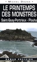 Couverture du livre « Printemps des monstres » de Michel Dozsa aux éditions Ouest & Cie