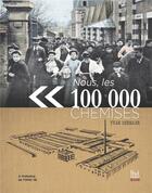 Couverture du livre « Nous, les 100 000 chemises » de Yvan Bernaer aux éditions La Bouinotte