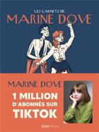 Couverture du livre « Les carnets de Marine Dove Tome 1 : carnet de foule » de Marine Dove aux éditions Casa