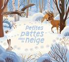 Couverture du livre « Petites pattes dans la neige » de Kim Smith et Kari Allen aux éditions Milan