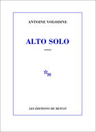 Couverture du livre « Alto solo » de Antoine Volodine aux éditions Minuit