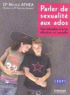 Couverture du livre « Parler de sexualite aux ados - une education a la vie affective et sexuelle » de Athea/Couder/Crips aux éditions Organisation