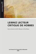 Couverture du livre « Leibniz lecteur critique de Hobbes » de Eric Marquer et Paul Rateau aux éditions Vrin