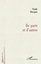 Couverture du livre « De parts et d'autres » de Claude Bouygues aux éditions L'harmattan