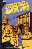 Couverture du livre « La vengeance de Martin O'bay » de Brian Doyle aux éditions Bayard Jeunesse
