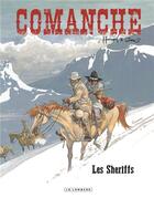 Couverture du livre « Comanche t.8 : les shériffs » de Hermann et Greg aux éditions Lombard