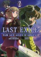 Couverture du livre « Last exile - Fam aux ailes d'argent Tome 2 » de Gonzo et Robo Miyamoto aux éditions Panini