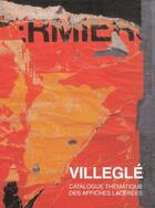 Couverture du livre « Politique ; catalogue thématique des affiches » de Jacques Villegle aux éditions Ides Et Calendes