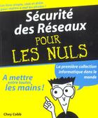 Couverture du livre « Securite Des Reseaux » de Chey Cobb aux éditions First Interactive