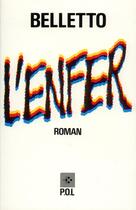 Couverture du livre « L'enfer » de Rene Belletto aux éditions P.o.l