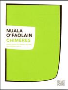 Couverture du livre « Chimères » de Nuala O'Faolain aux éditions Sabine Wespieser