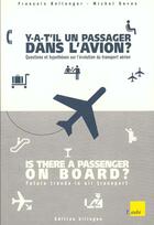 Couverture du livre « Y a t-il un passager dans l'avion » de Michel Devos et Francois Bellanger aux éditions Editions De L'aube