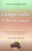 Couverture du livre « Comprendre l'alzheimer » de Joanne Koening Coste aux éditions Ada