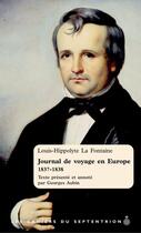 Couverture du livre « Journal de voyage en Europe, 1837-1838 » de Louis-Hippolyte La Fontaine aux éditions Septentrion