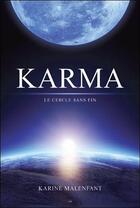 Couverture du livre « Karma ; le cercle sans fin » de Karine Malenfant aux éditions Ada