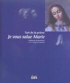 Couverture du livre « Je vous salue marie » de Guillaume De Menthiere aux éditions Edifa