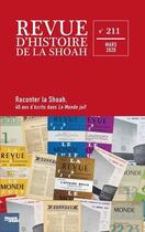 Couverture du livre « Revue d'histoire de la shoah n 211 - quarante ans d'ecrits dans le monde juif » de  aux éditions Calmann-levy