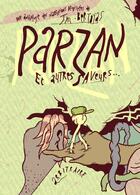 Couverture du livre « Parzan et autres saveurs... » de J.M. Bertoyas aux éditions Arbitraire