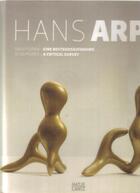 Couverture du livre « Jean arp sculptures /anglais/allemand » de Hartig Arie/Fischer aux éditions Hatje Cantz