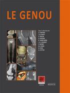 Couverture du livre « Le genou (édition 2017) » de  aux éditions Sauramps Medical