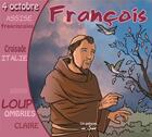 Couverture du livre « Saint francois d'assise (livre audio) » de Benoit Mancheron aux éditions France Productions