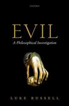 Couverture du livre « Evil: A Philosophical Investigation » de Russell Luke aux éditions Oup Oxford
