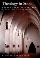 Couverture du livre « Theology in Stone: Church Architecture From Byzantium to Berkeley » de Kieckhefer Richard aux éditions Oxford University Press Usa
