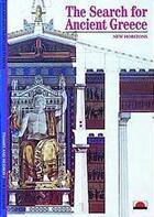 Couverture du livre « The search for ancient greece (new horizons) » de Roland Etienne aux éditions Thames & Hudson