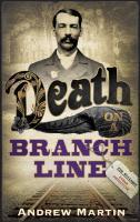 Couverture du livre « Death on a Branch Line » de Andrew Martin aux éditions Faber And Faber Digital