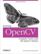 Couverture du livre « Learning OpenCV » de Gary Bradski aux éditions O'reilly Media