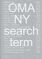 Couverture du livre « Oma Ny : search term » de Oma et Iris Van Herpen aux éditions Rizzoli