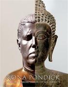 Couverture du livre « Rona Pondick: metamorphosis of object » de Dakin Hart et Susan Stoops et George Fifield aux éditions Dap Artbook