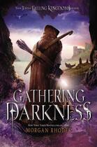 Couverture du livre « Gathering Darkness » de Morgan Rhodes aux éditions Penguin Group Us