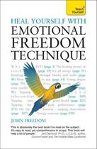 Couverture du livre « Heal Yourself with Emotional Freedom Technique: Teach Yourself Ebook E » de Freedom John aux éditions Hodder And Stoughton Digital