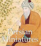 Couverture du livre « Persian miniatures » de  aux éditions Antique Collector's Club