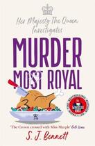 Couverture du livre « Murder most royal : her majesty the queen investigates » de S. J. Bennett aux éditions Zaffre